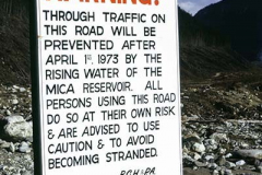 Warning sign on Valemount/Boat Encampment road (Canoe Forest Rd) - Canoe Valley, south of Valemount, BC May 1973 - Art Carson photo